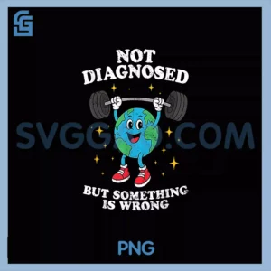 Not Diagnosed PNG, But Something Is Wrong Mental Health Earth PNG