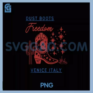 Dust Boots Freedom Cowgirl Rodeo PNG, Venice Italy PNG