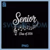 2026 Senior Choir Band Orchestra Class of 2025 PNG, Music Notes PNG