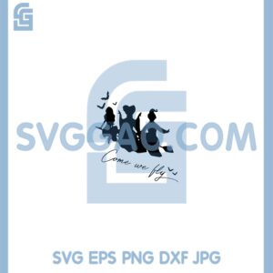 Hocus Pocus Come We Fly Svg, Happy Halloween Hocus Pocus Seat Riding Svg