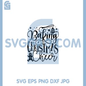 Baking Christmas Cheer Svg, Santa Baking Svg, Christmas Cheer Svg