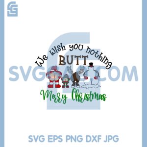 Butt Christmas Svg, Reindeer Butt Svg, Nothing Butt Merry Christmas Svg