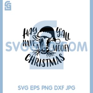 Cow Hat Christmas Svg, Hay Y'all Have a Mooey Christmas Svg