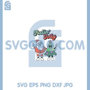 Feelin Jolly Christmas Svg, Retro Christmas Svg, Merry Christmas Vintage Christmas Svg