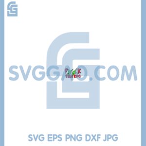 Grinch FucKk Hand Them Kids Svg, Grinch Midle Finger Svg, Grinch Christmas Cricut Svg