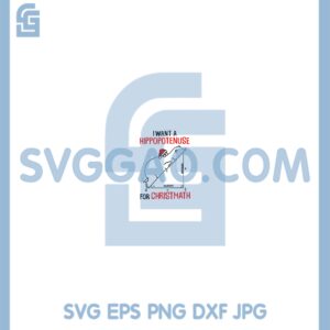 Hippopotamus Hat Christmas Svg, I Want A Hippopotamus For Christmas Svg