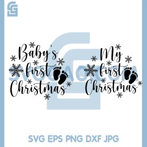 Baby First Christmas Svg, My First Christmas Svg, Christmas Svg, First Christmas Svg,