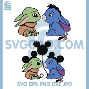 Baby Yoda And Baby Eeyore Svg, Baby Yoda Kiss Eeyore Svg