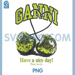 Vintage Ganni PNG, Retro Have a Nice Day Please Recycle Shirt Design PNG