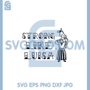 Donkey Strong Like Luisas Svg, Luisas And Donkey Funny Svg