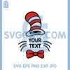 Dr Seuss You Text Svg, Dr Seuss Bow Svg, Dr Seuss Hat Svg