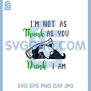 Drunk Gnome Svg, Not As Thunk As You Drink I Am Svg