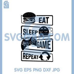Eat Sleep Game Repeat SVG
