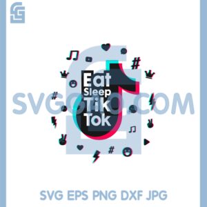 Eat Sleep TikTok Svg, TikTok Svg, Smile TikTok Svg