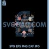 11 Things that I Need to Hear Right Now SVG