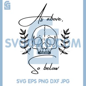 As Above So Below Svg, Witchy Clothing Svg, Witchy Things Witchy Clothes Svg