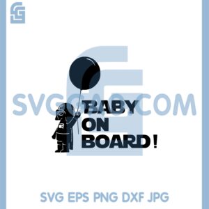 Baby On Board Darth Vader Svg