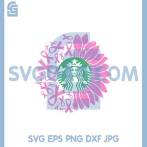Cancer Pink Ribbon Starbucks Svg, Breast Cancer Starbucks, Sunflower Starbucks