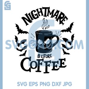 Bats Flying Around Coffee Cup Svg, Nightmare Before Coffee Svg