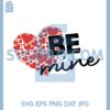 Be Mine Hearts Svg, Valentine Svg, Bear Heart Piercing Svg
