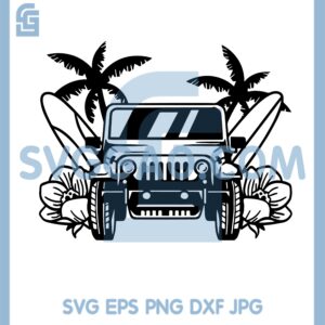 Beach Jeep SVG, Tropical SVG, Summer SVG
