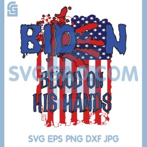 Biden Svg, Biden Bloody Hand Svg, Biden Handprint Svg