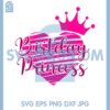 Birthday Princess Svg, Happy Birthday Svg