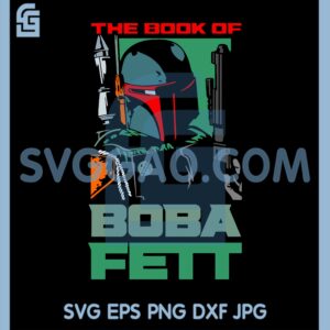 Boba Fett Hands Guns Svg, The Book Of Boba Fett Svg, Star Wars Guns Svg