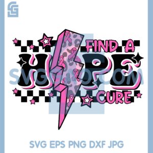 Breast Cancer Awareness SVG, Find A Cure Hope SVG
