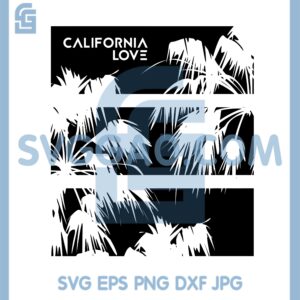 California Love Svg, West Coast Pride Svg, Palm Tree Svg, California Svg