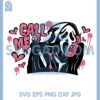 Call Me Ghost Face Shirt Svg, Call Me Pink Svg, Halloween Call Me Svg 2 Call Me Ghost Face Shirt Svg, Call Me Pink Svg, Halloween Call Me Svg