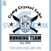 Camp Crystal Lake Running Team Svg, Friday the 13th Svg, Horror Jason Voorhees Svg