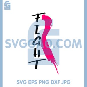 Fight Breast Cancer Ribbon Svg, Fight Breast Svg, Fight Cancer Svg