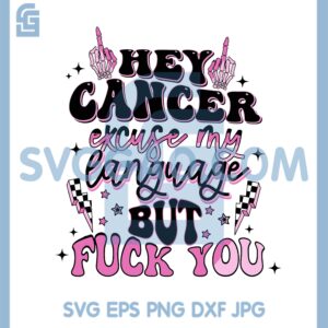 Fuckk Cancer Breast Skull Svg, Cancer Awareness Svg, In October We Wear Pink Svg, Tackle Cancer Crush Cancer Svg