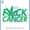 Fuckk Cancer Svg, Cannabis Fuck Cancer Svg, Cancer Svg 2 Fuckk Cancer Svg, Cannabis Fuck Cancer Svg, Cancer Svg