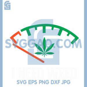Fuel Gauge Gas Svg, Weed Meter Gas Svg, Weed Shirt Cannabis Svg