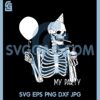 Funny Birthday Wishes For Best Friend Svg, Skeleton holding balloon Svg