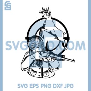 Girl Deer Hunter Svg, Elk Hunting Svg, Girl Hunting Deer Svg