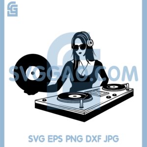 Girl DJ Svg, Disc Jockey Clipart Svg, Turntable Mixer Stencil Svg