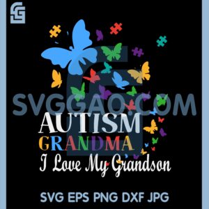 Grandma Autism Awareness Svg, Autism Grandma I Love My Grand Son Svg, Grandma Svg