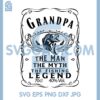 Grandpa Fishing Svg, The Man The Myth The Fishing LegendSvg, Funny Fishing Svg