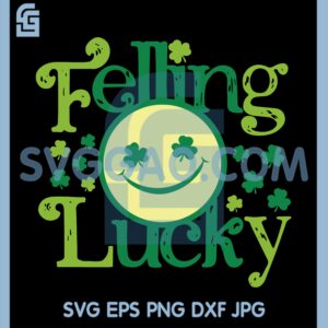 Happy Day Feeling Lucky Smiley Svg, Shamrock Smiley Face Svg