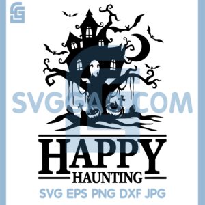 Happy Haunting Scary House On Tree Svg, Scary House Svg, Happy Haunting Svg