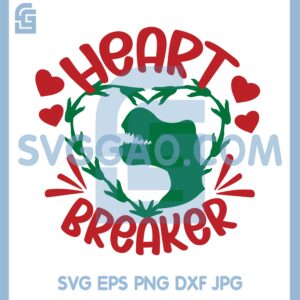 Heart Breaker Svg, Breaker Valentine Dinosaur Svg