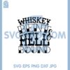Hell Bound Svg, Whiskey Bent Hell Bound Svg, Southern Svg 1 Hell Bound Svg, Whiskey Bent Hell Bound Svg, Southern Svg