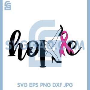 Hope High Heels Pink Ribbon Svg, Queen Pink High Heels Cancer Ribbon Black Svg