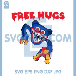 Huggy Wuggy Free Hugs Poppy Playtime Svg, Poppy Funny Svg, Poppy Svg