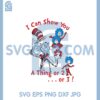 I Can Show You A Thing Or 2 Or 3 Svg, The Thing Svg, Reading Svg