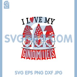 I Love My Gnomies Svg, Valentine Gnomes Svg
