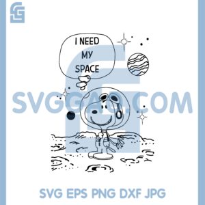 I need My Space Snoopy Svg, Astronaut Snoopy Svg